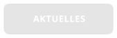 AKTUELLES